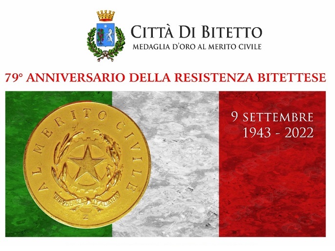 09 SETTEMBRE 2022 - 79° ANNIVERSARIO DELLA RESISTENZA BITETTESE